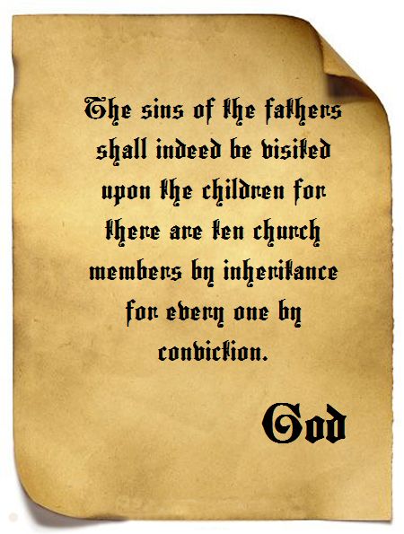 the sins of the father will be visited upon the son bible verse